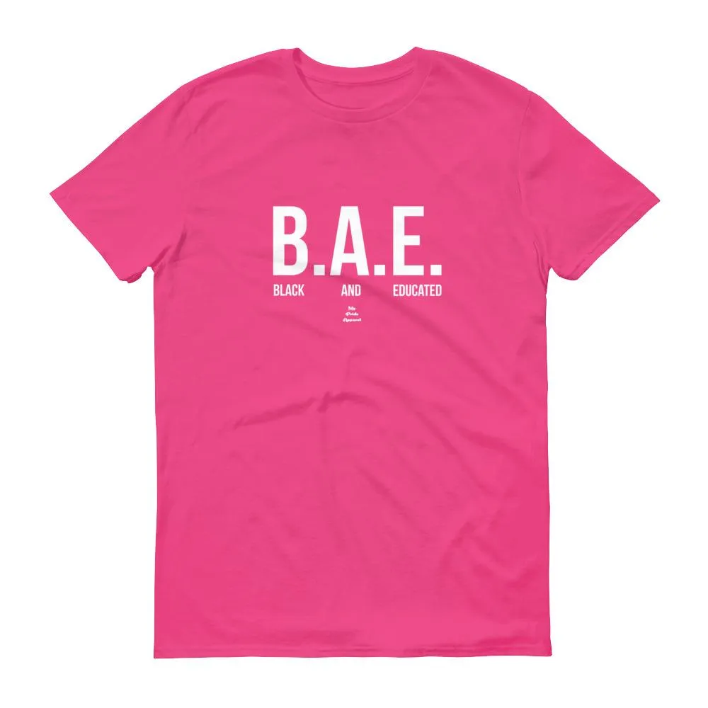 BAE (Black and Educated) -  Men's Short-Sleeve T-Shirt