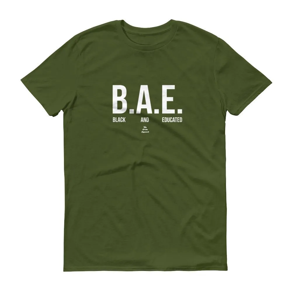 BAE (Black and Educated) -  Men's Short-Sleeve T-Shirt