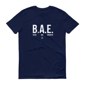 BAE (Black and Educated) -  Men's Short-Sleeve T-Shirt