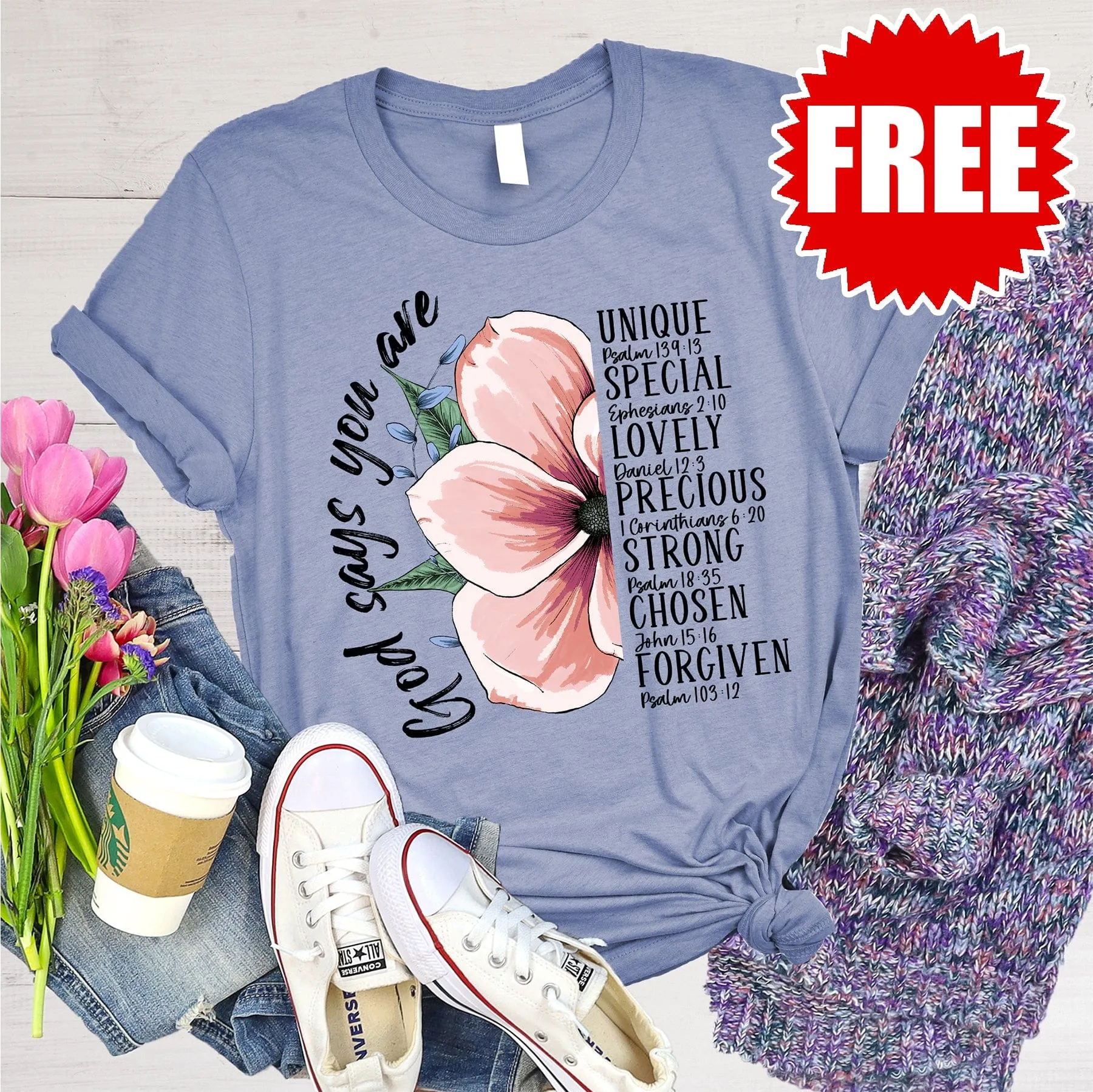 God Says You Are Tee - F