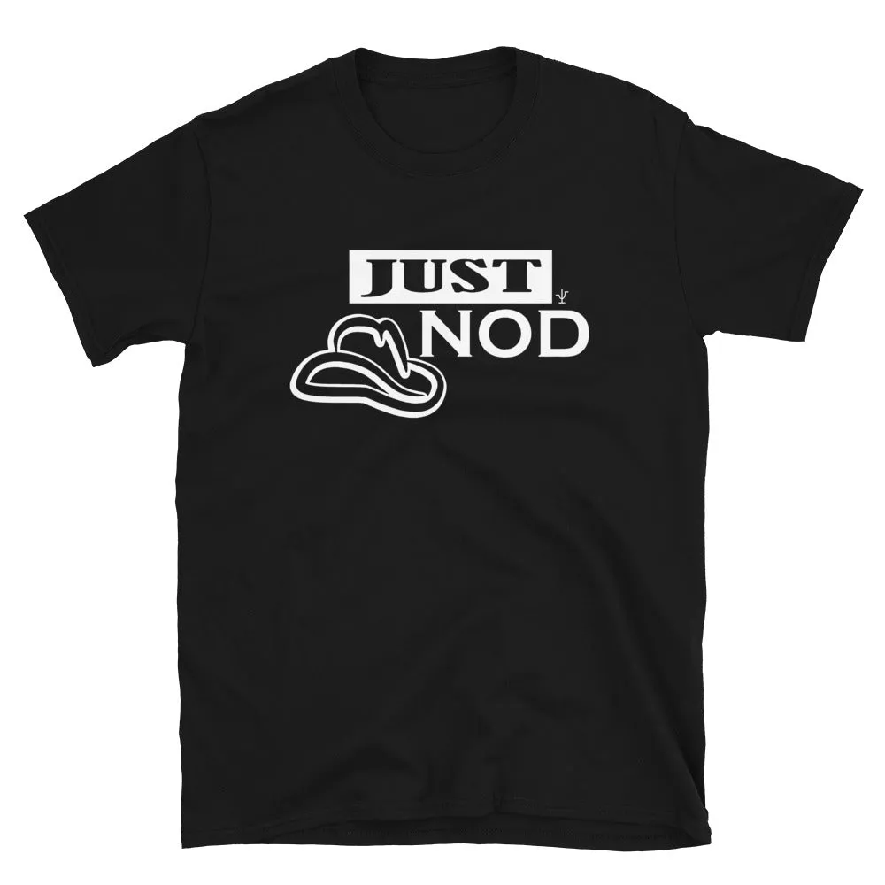 Just Nod T-Shirt